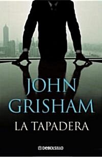 La Tapadera / The Firm (Paperback)
