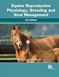Equine Reproductive Physiology, Breeding and Stud Management (Paperback, 3 Rev ed)