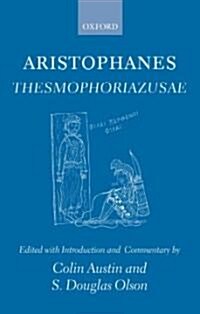Aristophanes Thesmophoriazusae (Paperback)