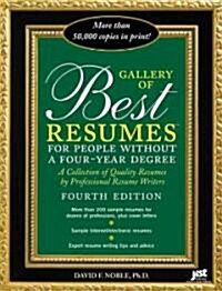 Gallery of Best Resumes for People Without a Four-Year Degree (Paperback, 4)