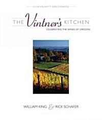 The Vintners Kitchen (Hardcover, Illustrated)