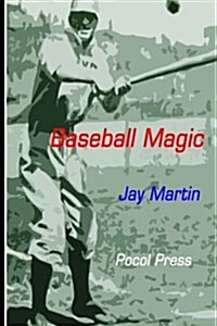 Baseball Magic (Paperback, 1st)