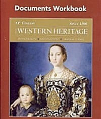 The Western Heritage Since 1300 (Paperback, Workbook)