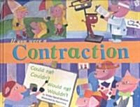 If You Were a Contraction (Paperback)
