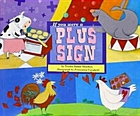 If You Were a Plus Sign (Paperback)