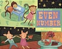 If You Were an Even Number (Paperback)