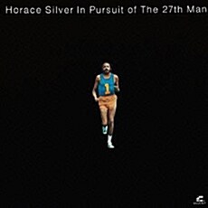 [수입] Horace Silver - In Pursuit Of The 27th Man [리마스터 한정반]