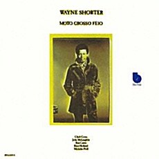 [수입] Wayne Shorter - Moto Grosso Feio [리마스터 한정반]