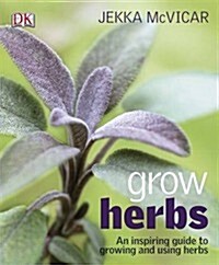 Grow Herbs (Paperback)