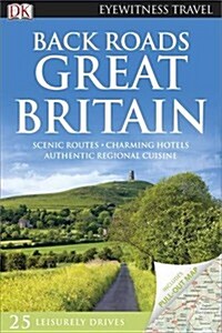 Back Roads Great Britain (Paperback)