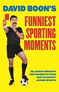David Boons Funniest Sporting Moments (Paperback)