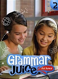 [중고] Grammar Juice for Junior 2 : Student Book