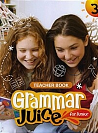 [중고] Grammar Juice for Junior 3 : Teacher‘s Book