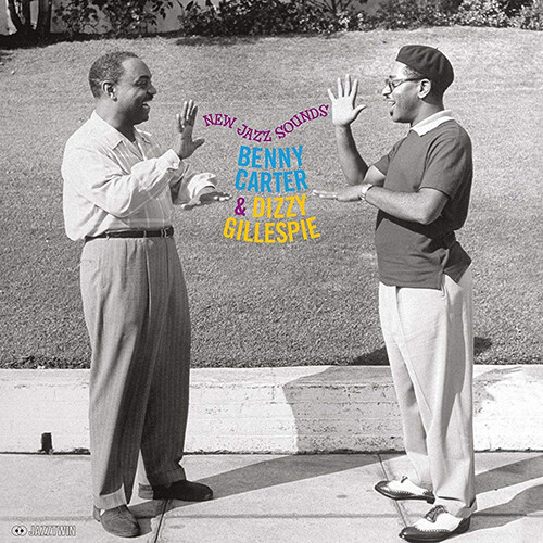 [수입] Benny Carter & Dizzy Gillespie - New Jazz Sounds [180g LP]