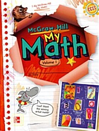 McGraw-Hill My Math, Grade 1, Student Edition, Volume 1 (Paperback)