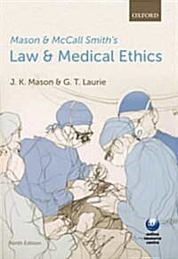 Mason and McCall Smiths Law and Medical Ethics (Paperback)