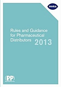 Rules and Guidance for Pharmaceutical Distributors (Paperback)