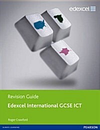 Edexcel International GCSE ICT Revision Guide Print and Online Edition (Package)