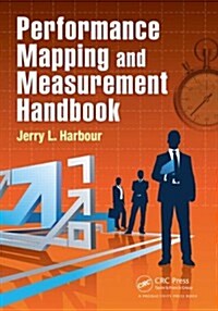 The Performance Mapping and Measurement Handbook (Paperback)