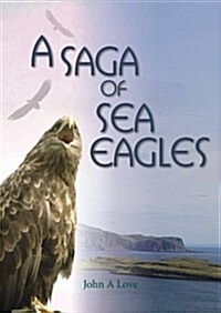 A Saga of Sea Eagles (Paperback)