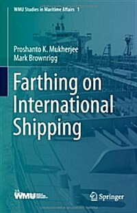 Farthing on International Shipping (Hardcover)