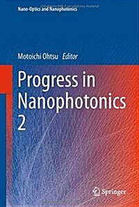 Progress in Nanophotonics 2 (Hardcover)