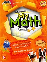 McGraw-Hill My Math, Grade 3, Student Edition, Volume 2 (Paperback)