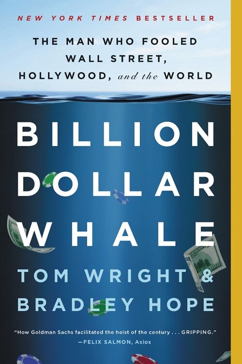 Billion Dollar Whale: the man who fooled Wall Street, Hollywood, and the world (Paperback)