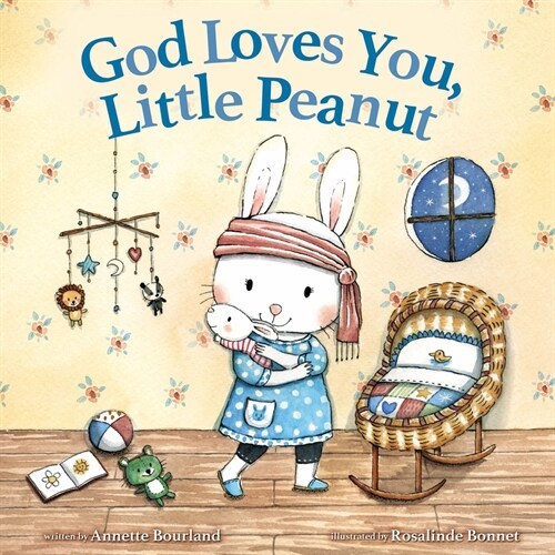 God Loves You, Little Peanut (Hardcover)