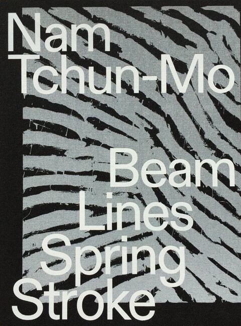 [중고] Nam Tchun-Mo: Beam Lines Spring Stroke (Paperback)