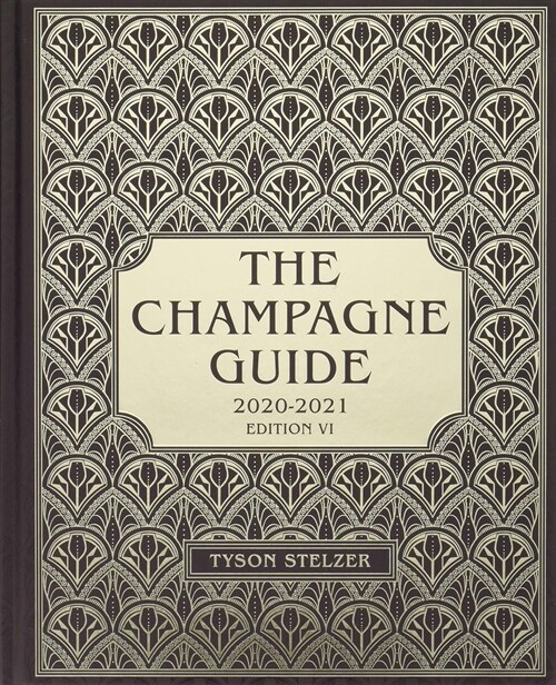 The Champagne Guide 2020-2021 (Hardcover)