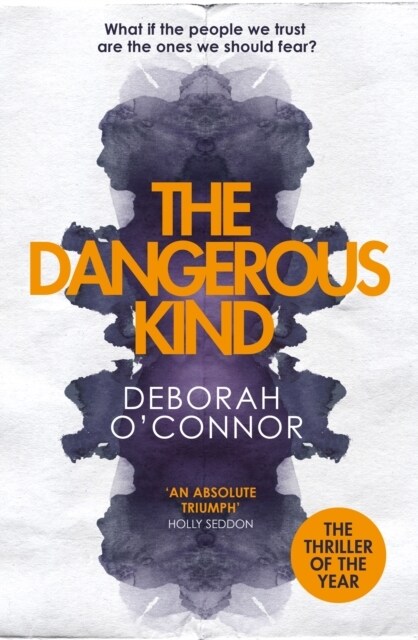 The Dangerous Kind : The thriller that will make you second-guess everyone you meet (Paperback)