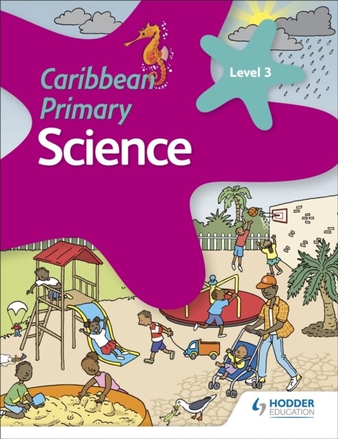 Caribbean Primary Science Book 3 (Paperback)