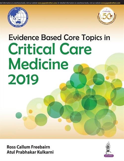 Evidence Based Core Topics in Critical Care Medicine : 2019 (Paperback)