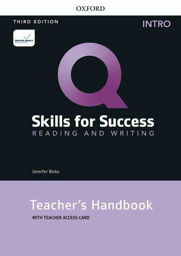 Q: Skills for Success: Intro Level: Reading and Writing Teachers Handbook with Teachers Access Card (Multiple-component retail product, 3 Revised edition)