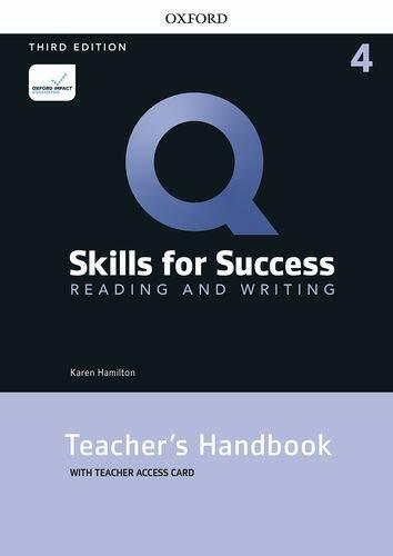 Q: Skills for Success: Level 4: Reading and Writing Teachers Handbook with Teachers Access Card (Multiple-component retail product, 3 Revised edition)