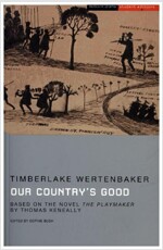 Our Country's Good : Based on the novel 'The Playmaker' by Thomas Keneally (Paperback, 2 ed)