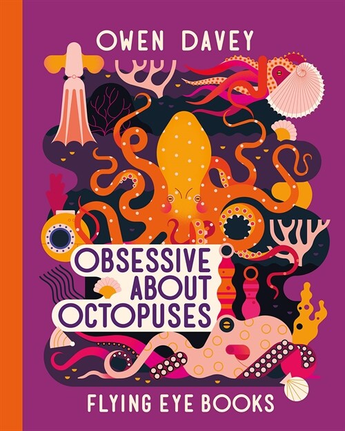 Obsessive About Octopuses (Hardcover)