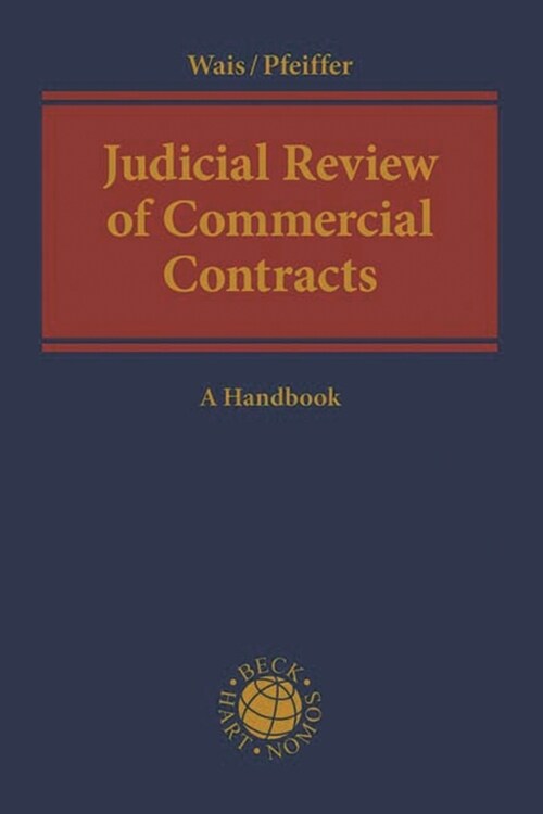 Judicial Review of Commercial Contracts : A Handbook (Hardcover)