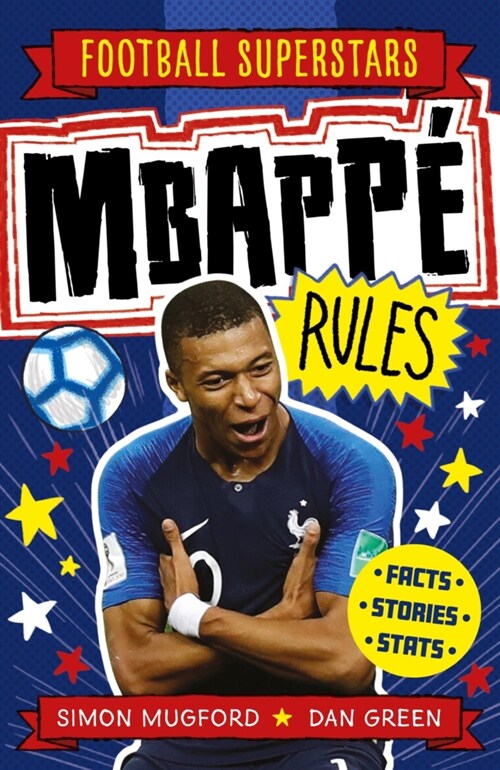 Football Superstars: Mbappe Rules (Paperback)