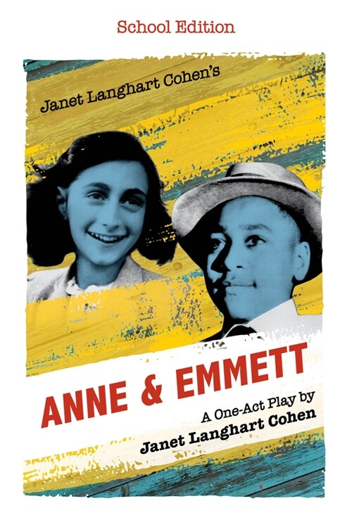 Janet Langhart Cohens Anne & Emmett: A One-Act Play (Paperback, School)