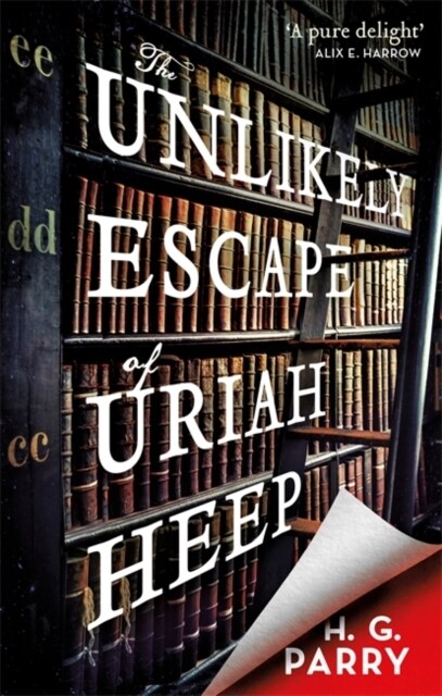 The Unlikely Escape of Uriah Heep (Paperback)