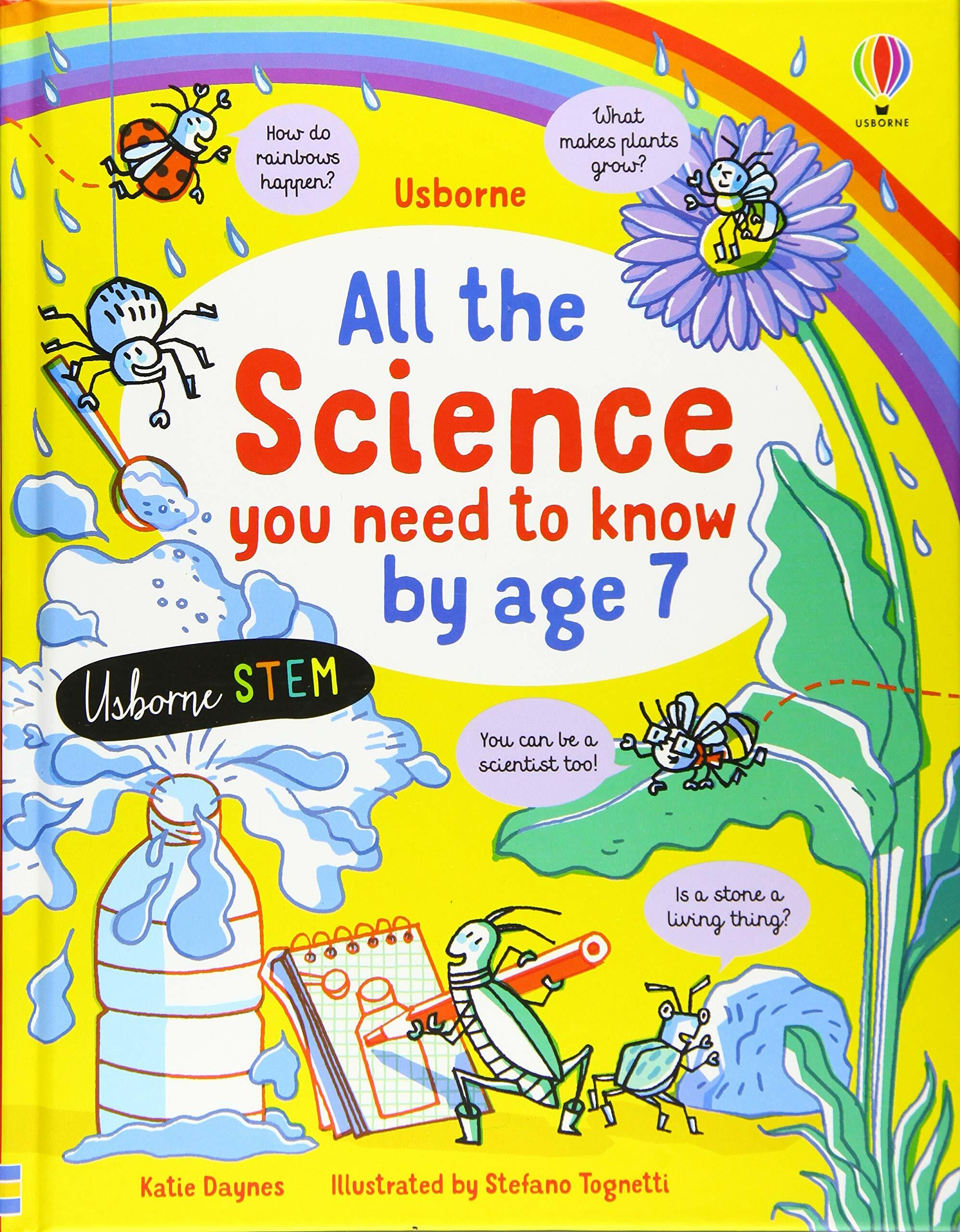 All the Science You Need to Know By Age 7 (Hardcover)