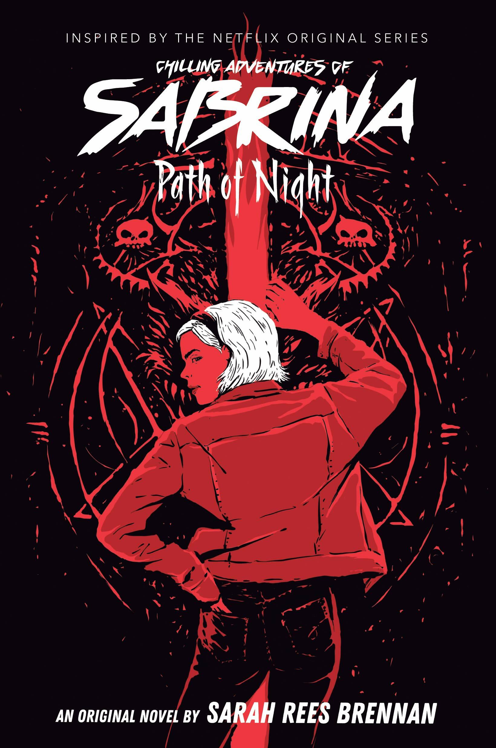 Path of Night (The Chilling Adventures of Sabrina Novel #3) (Paperback)
