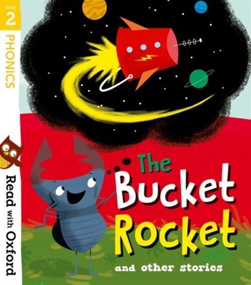 Read with Oxford: Stage 2: The Bucket Rocket and Other Stories (Paperback, 1)