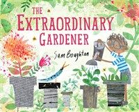 The Extraordinary Gardener (Paperback)