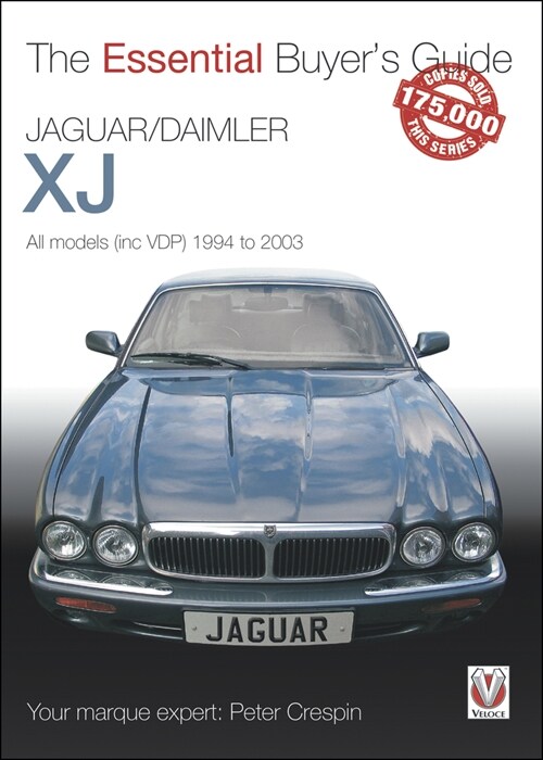 Jaguar/Daimler XJ 1994-2003 : The Essential Buyer’s Guide (Paperback)