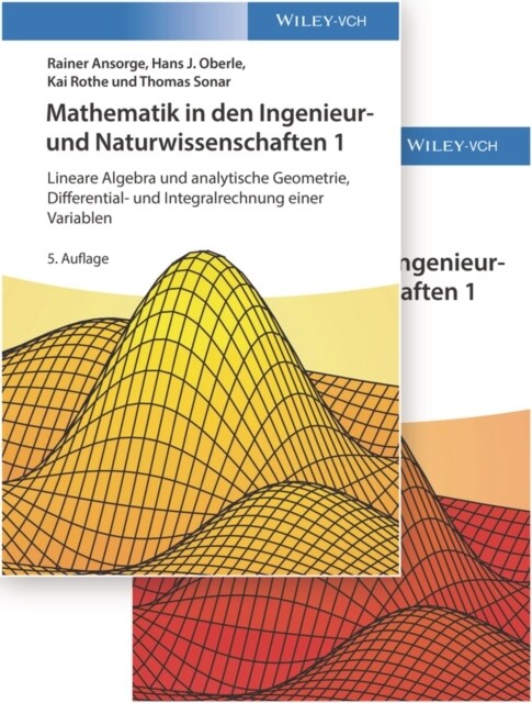 Mathematik in den Ingenieur- und Naturwissenschaften : Lineare Algebra und analytische Geometrie, Differential- und Integralrechnung einer Variablen L (Paperback, 5. Auflage)