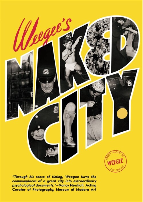 Weegees Naked City (Hardcover)