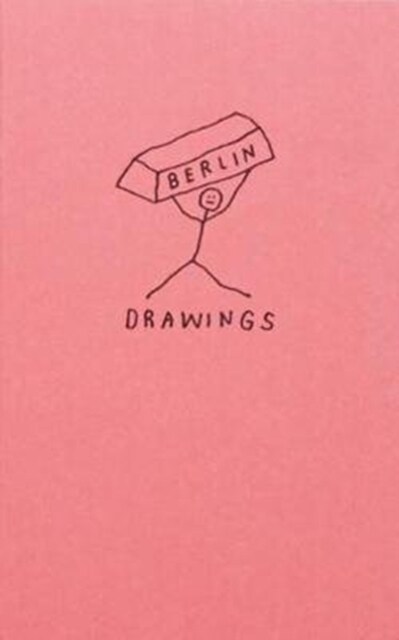 Berlin Drawings (Paperback)